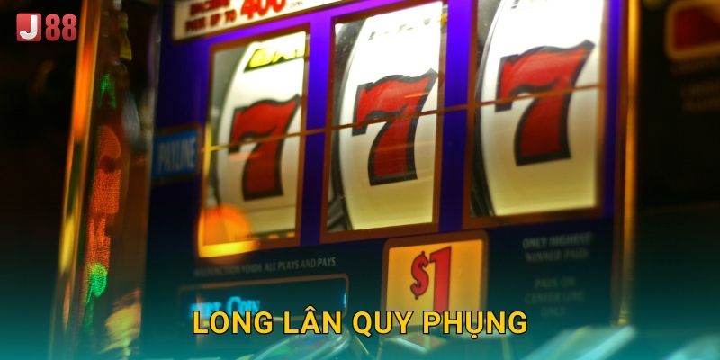 Long Lân Quy Phụng J88 sh – Tứ Linh Tụ Hội