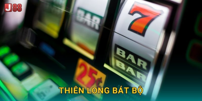 Thiên Long Bát Bộ J88 sh – Tám Bộ Thần Rồng