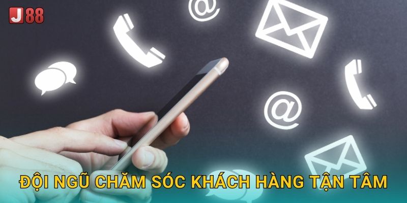 Đội ngũ chăm sóc khách hàng tận tâm